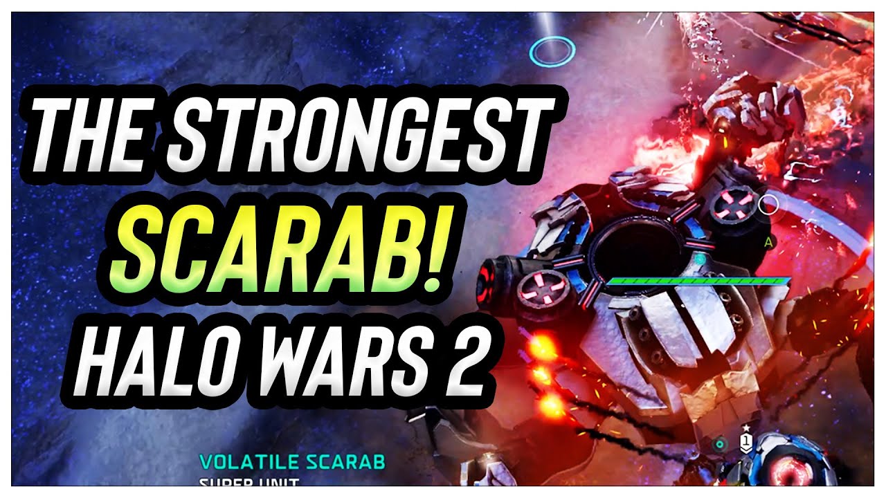 we made the STRONGEST Scarab in Halo Wars 2!