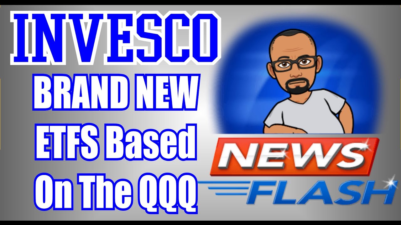 New Invesco ETFs Review | QQQM | QQQJ | QQQG | IVNQX | New ETFs Based On The QQQ Nasdaq 100