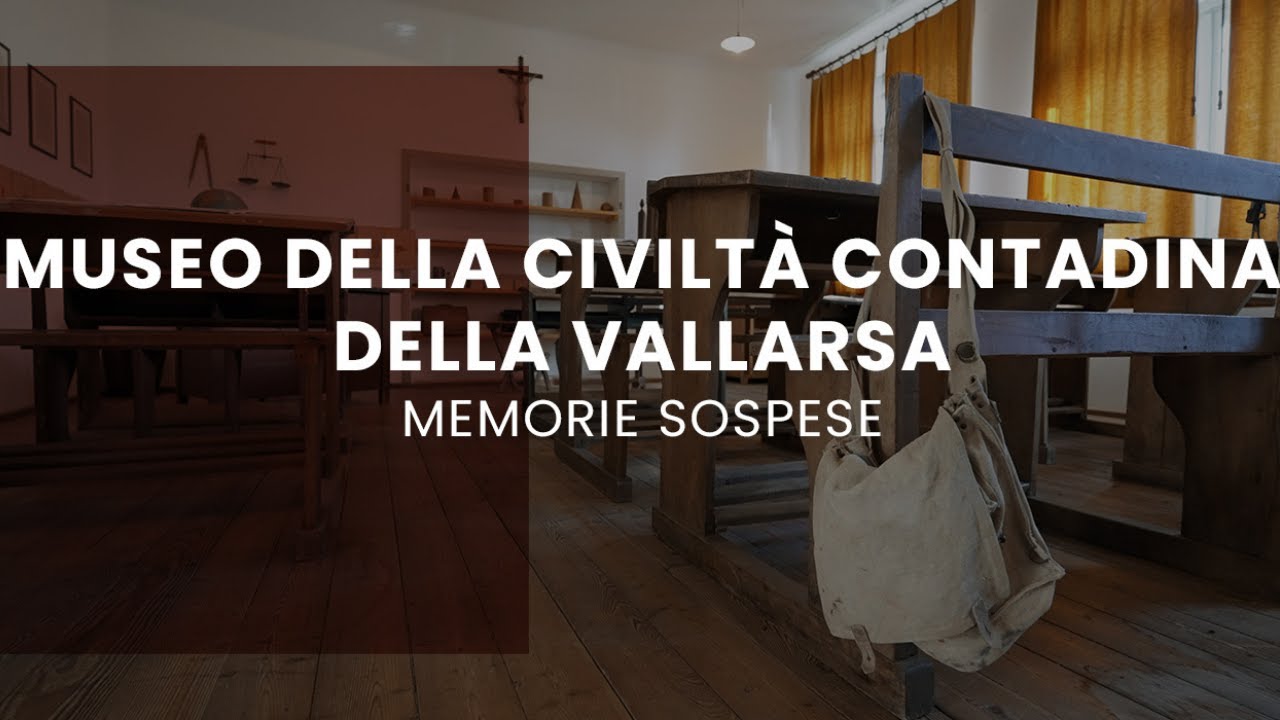 Museo della civiltà contadina della Vallarsa: memorie sospese