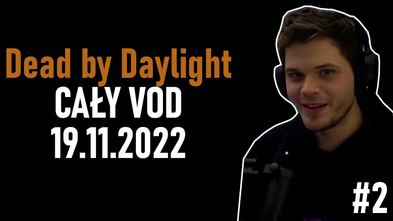 GUCIO #2 | Dead by Daylight - VOD 19.11.2022