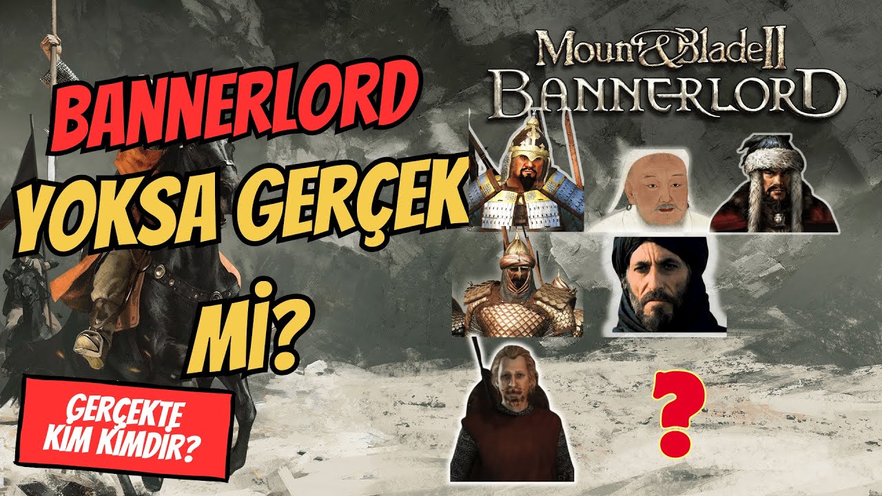 Bannerlord’un Krallıkları Gerçek Hayatta Kimleri Temsil Ediyor?