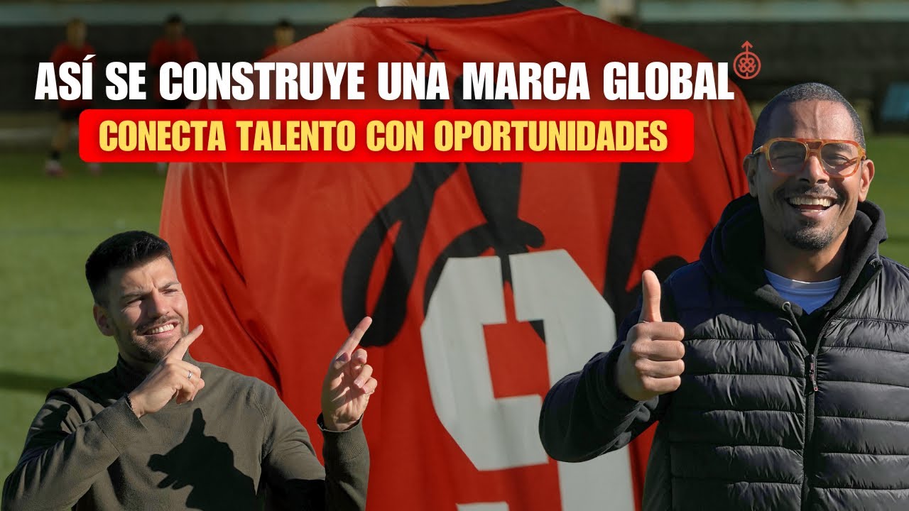 #006 | Cómo Escalar un Proyecto de Fútbol a Nivel Global , caso Proyecto JDB - Ossie Antonetti