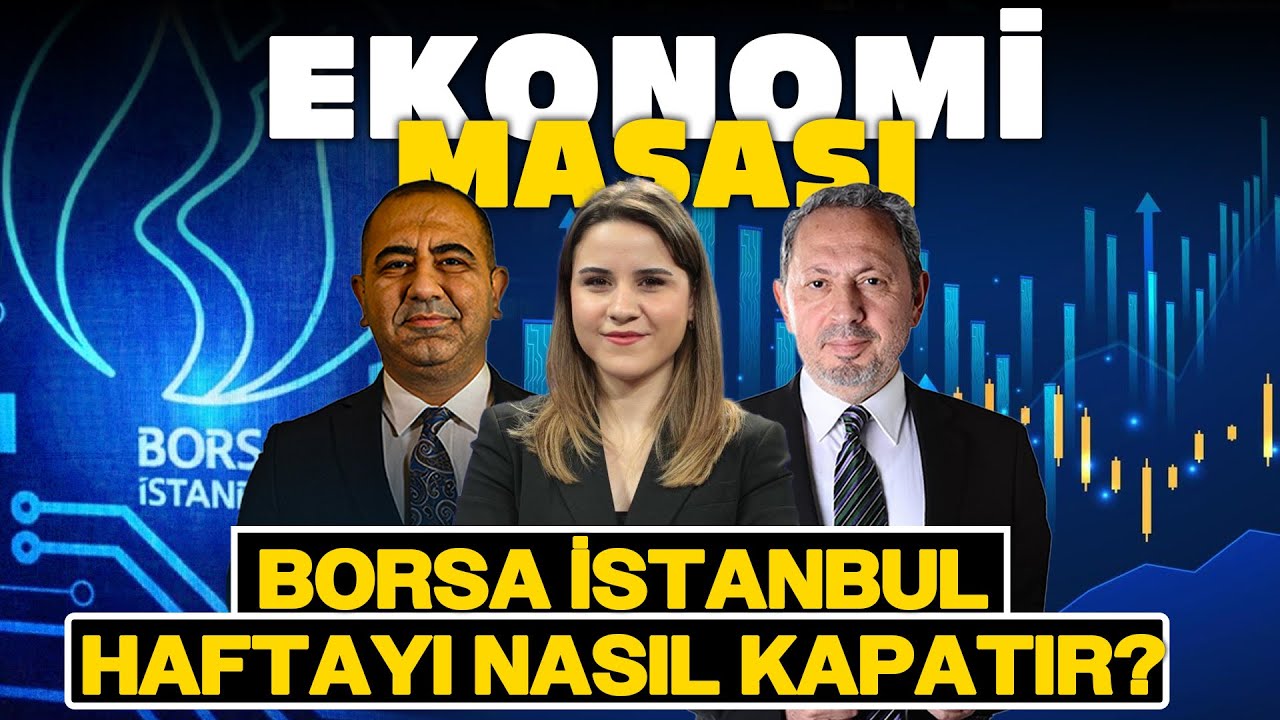 Borsa 11 Bini Kırdı! BIST100 Haftayı Nasıl Kapatır? | #EkonomiMasası | 07 Kasım