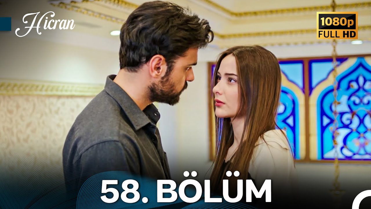 Hicran 58. Bölüm - Full HD