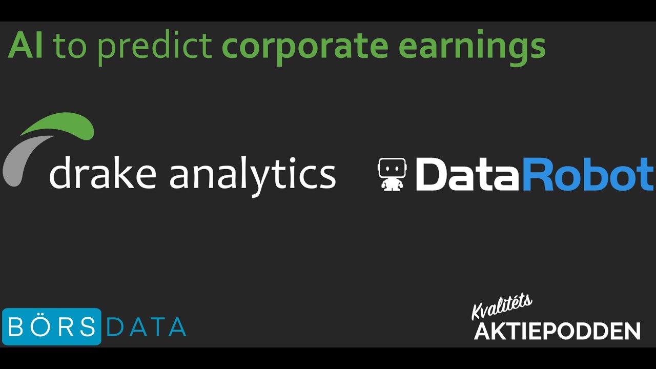 DataRobot to predict corporate earnings based on data from B&ouml;rsdata