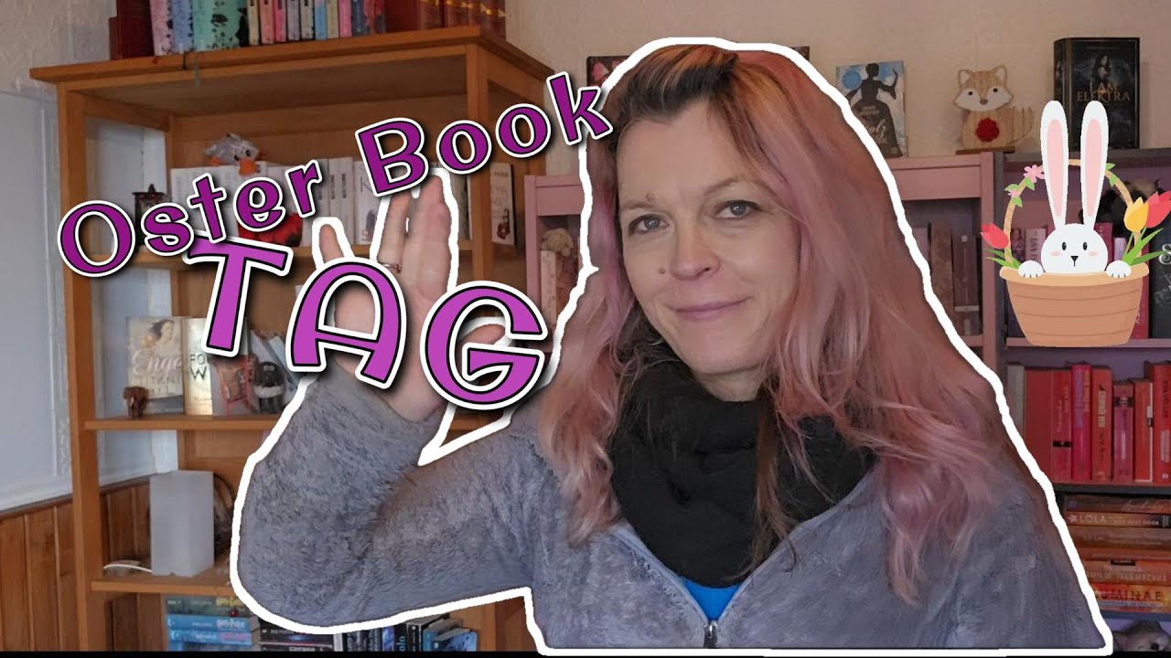 Oster Book TAG -  schöne, geheimnisvolle und lustige Bücher - inkl. Störung seltsamer Wesen