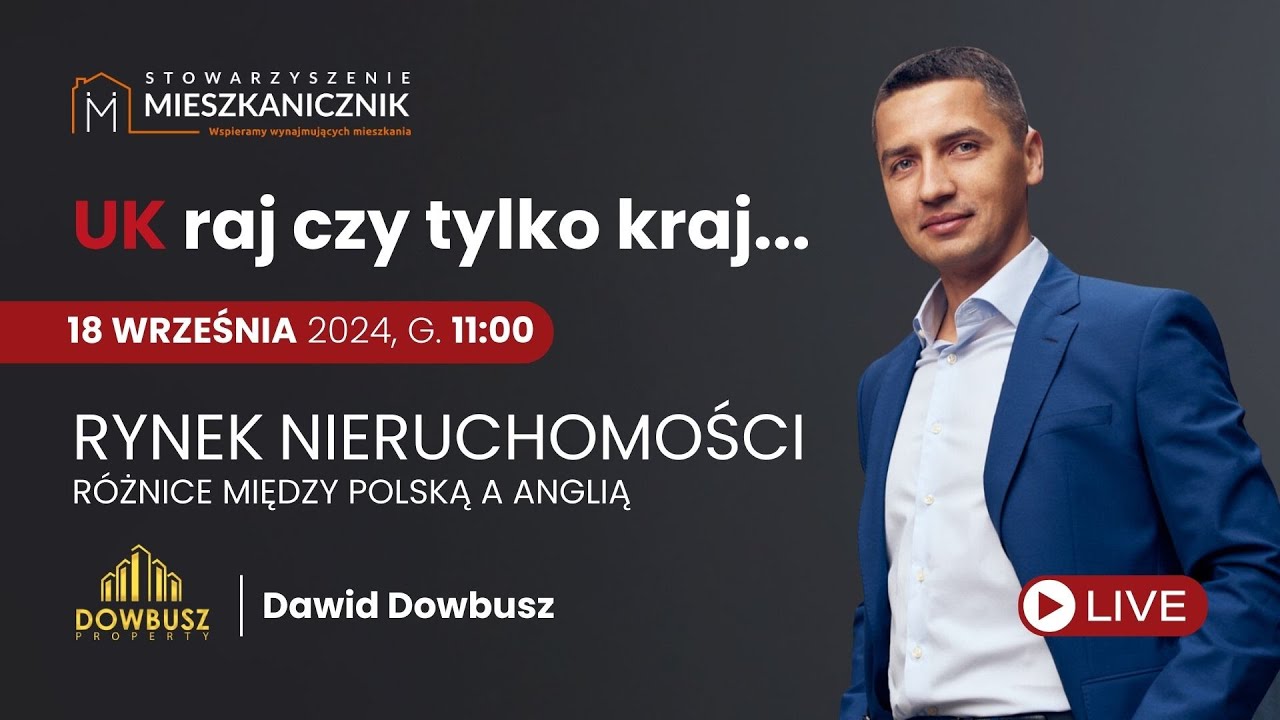 🔴LIVE 🇬🇧 UK raj czy tylko kraj... Rynek nieruchomości - różnice między Polską, a Anglią
