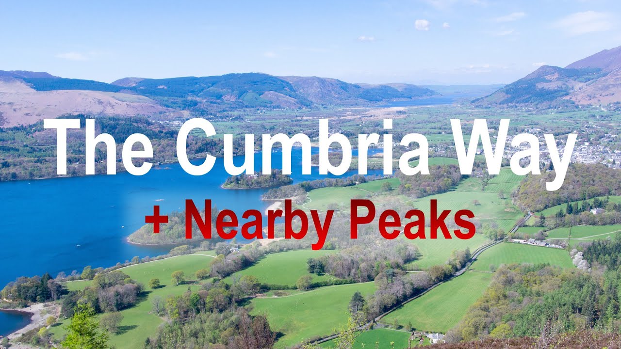 Cumbria Way + Nearby Peaks