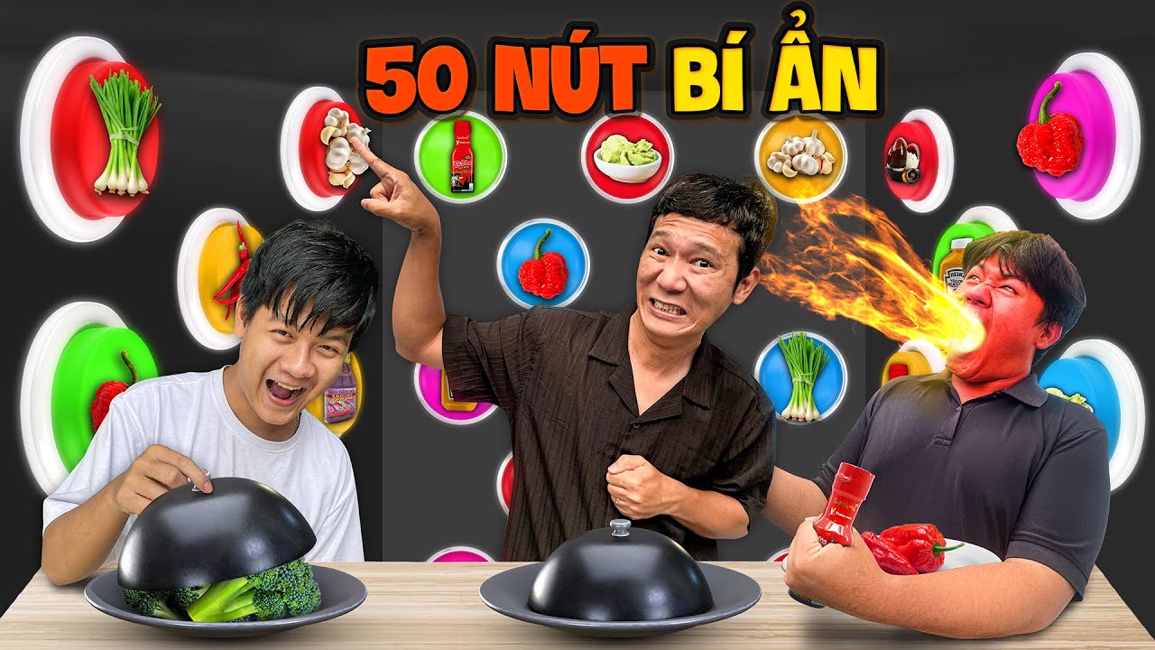 Thử Th&aacute;ch Ăn Uống - Tập 11: Thử Th&aacute;ch Đồ Ăn Theo 50 N&uacute;t B&iacute; Ẩn Thắng 10 Triệu
