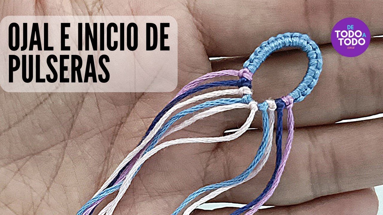 👉 Inicio pulseras de hilo (OJAL) con hilo de BORDAR o de MADEJA. Thread bracelets to embroider.