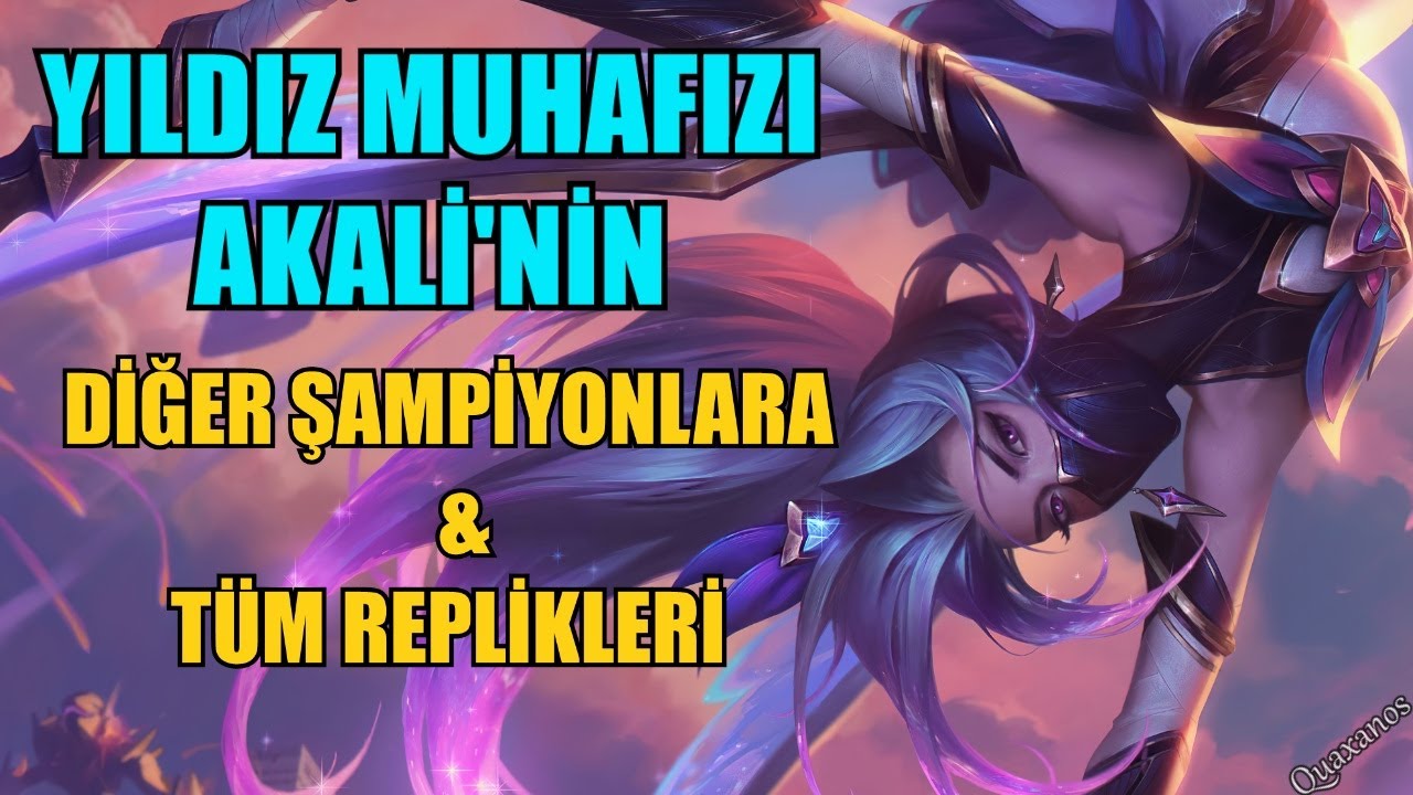 Yıldız Muhafızı Akali'nin Diğer Şampiyonlara (ve Tüm) Replikleri !