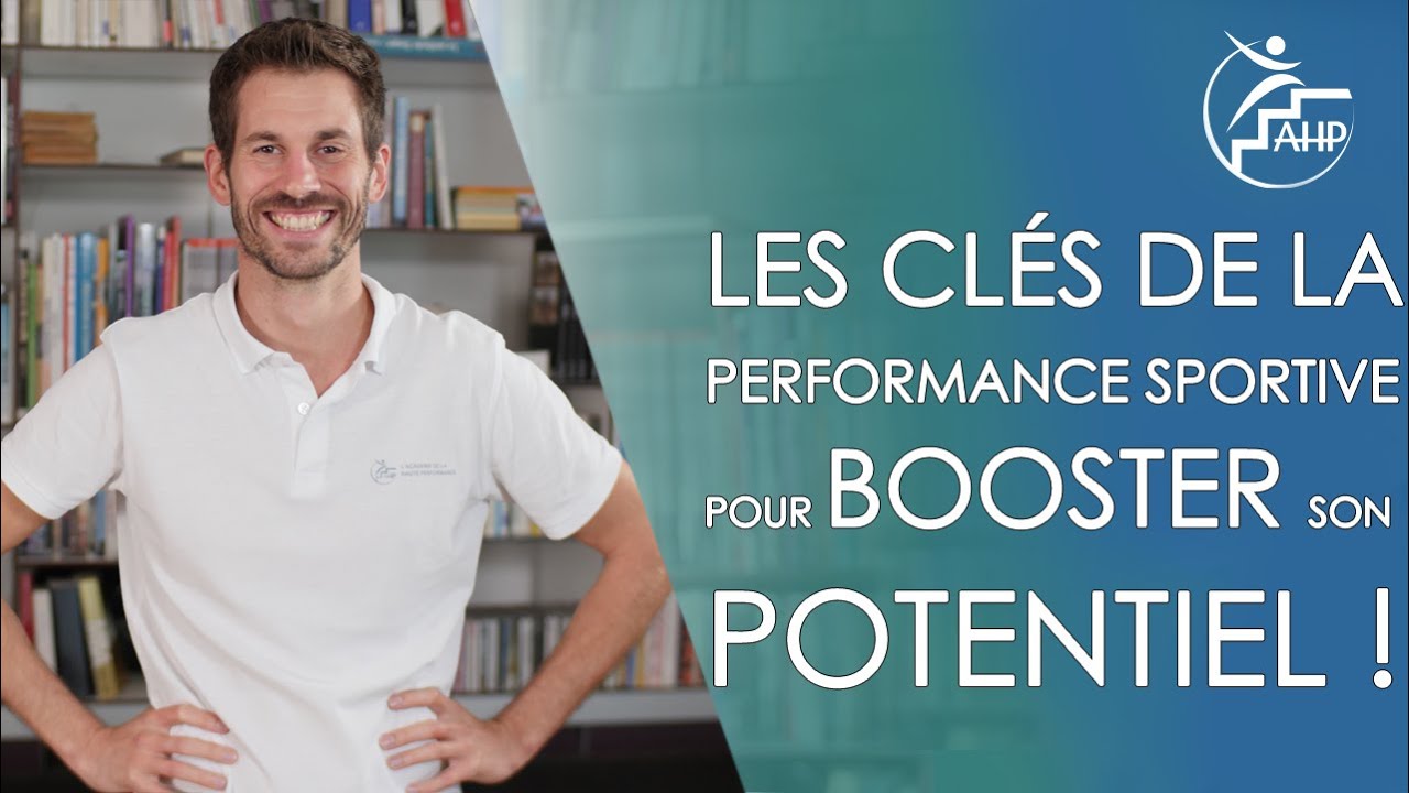 Les clés de la performance sportive pour booster son potentiel !