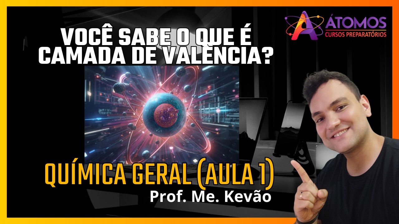 Química Geral - Estrutura Atômica, Distribuição Eletrônica e Tipos de Ligação Atômica