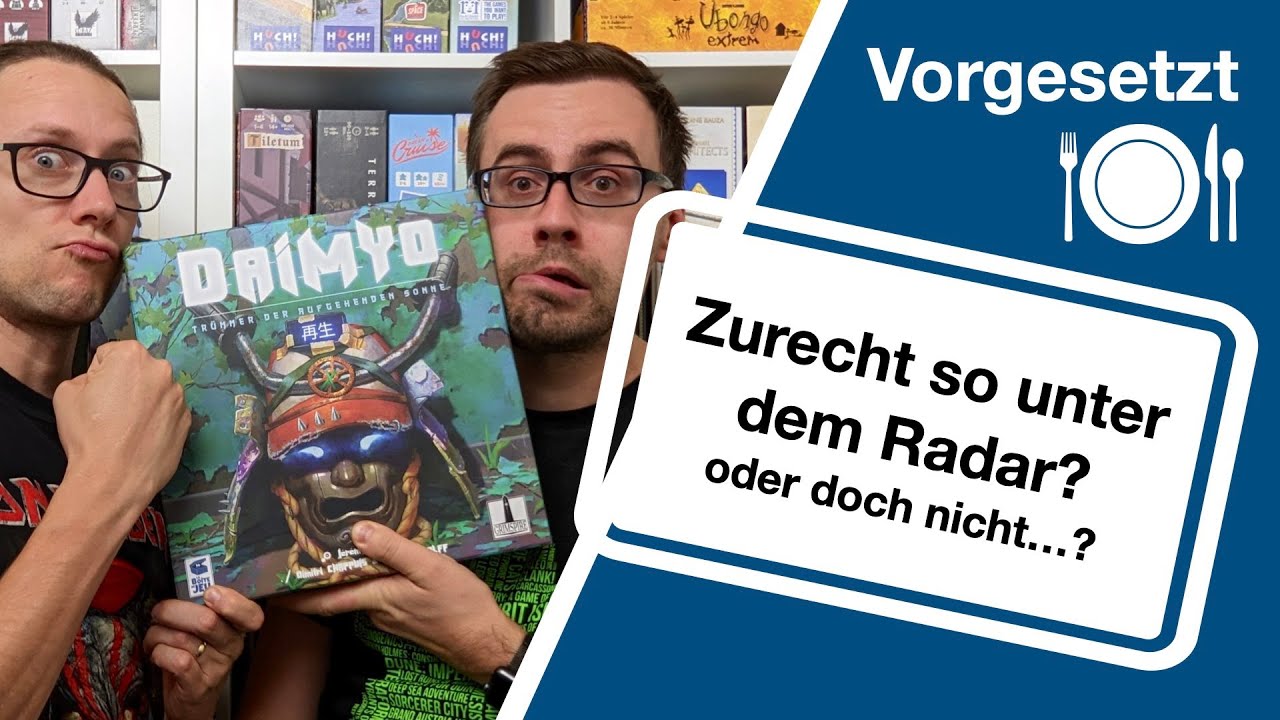 #Vorgesetzt - Daimyo (Grimspire 2021) | Zurecht so unbekannt?