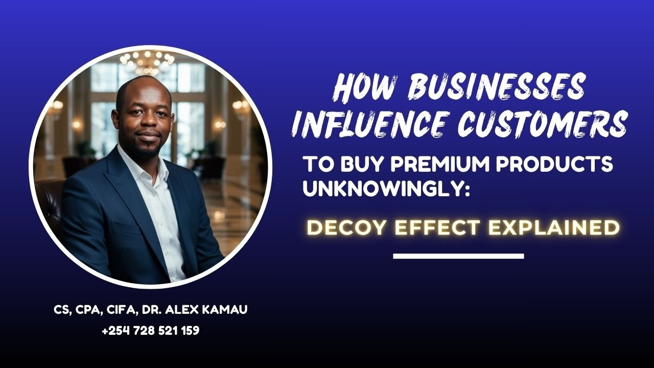 How Businesses Influence Customers to Buy Premium Products Unknowingly: Decoy Effect Explained