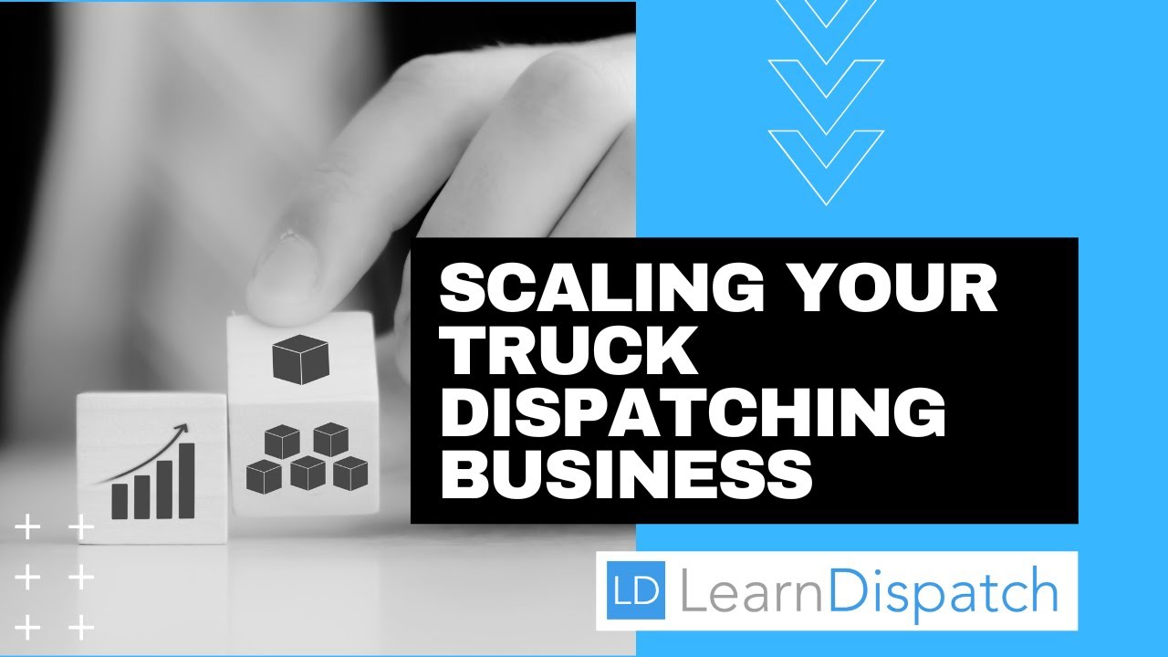 Scaling Your Truck Dispatching Business