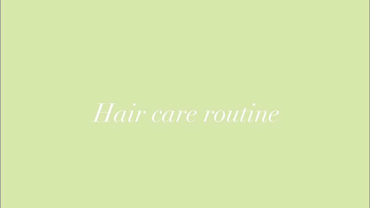 Hair care routine💆🏽‍♀️
