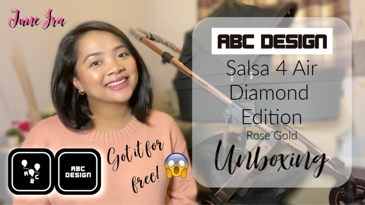 ABC DESIGN SALSA 4 AIR DIAMOND EDITION UNBOXING | June Ira