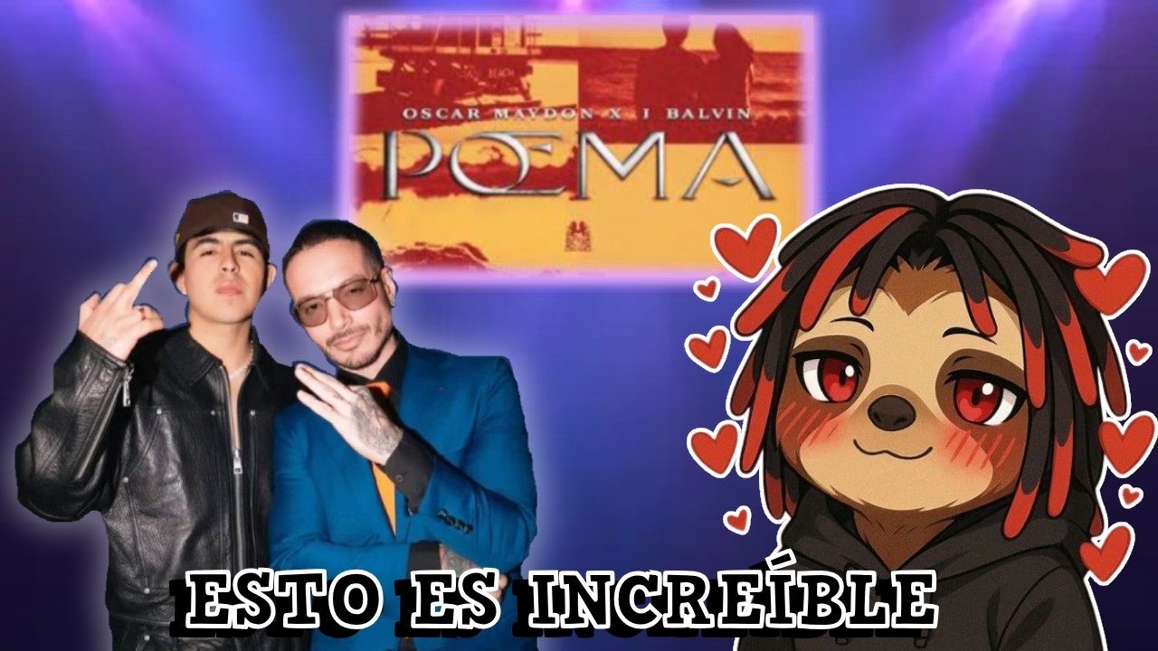 NO ME ESPERABA ESTA COLAB… 🖤 | Oscar Maydon x J Balvin – Poema (REACCIÓN)