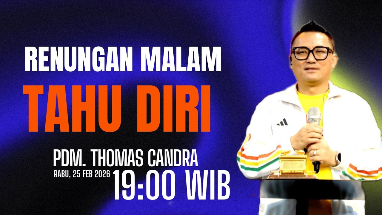 RENUNGAN MALAM  | TAHU DIRI - PS. THOMAS CANDRA