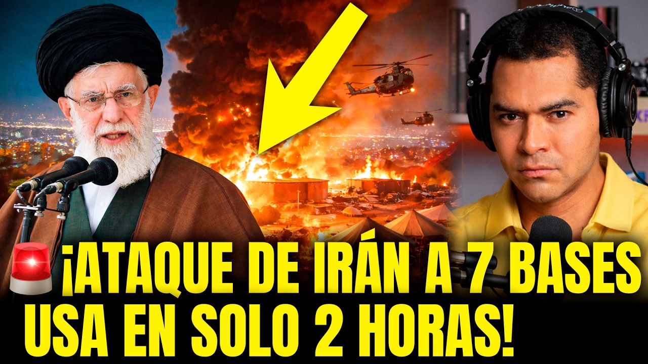 7 PAÍSES bajo fuego: IRÁN golpea bases de EEUU