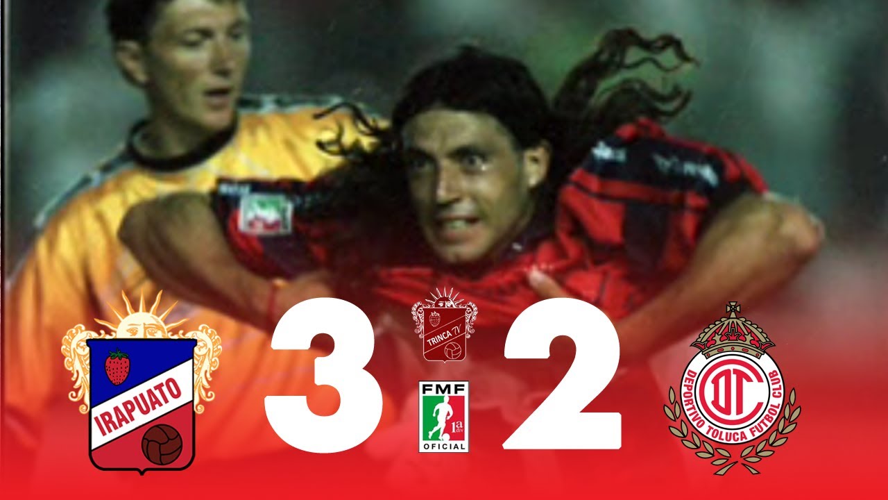 Irapuato 3 - 2 Toluca (Invierno 2000)