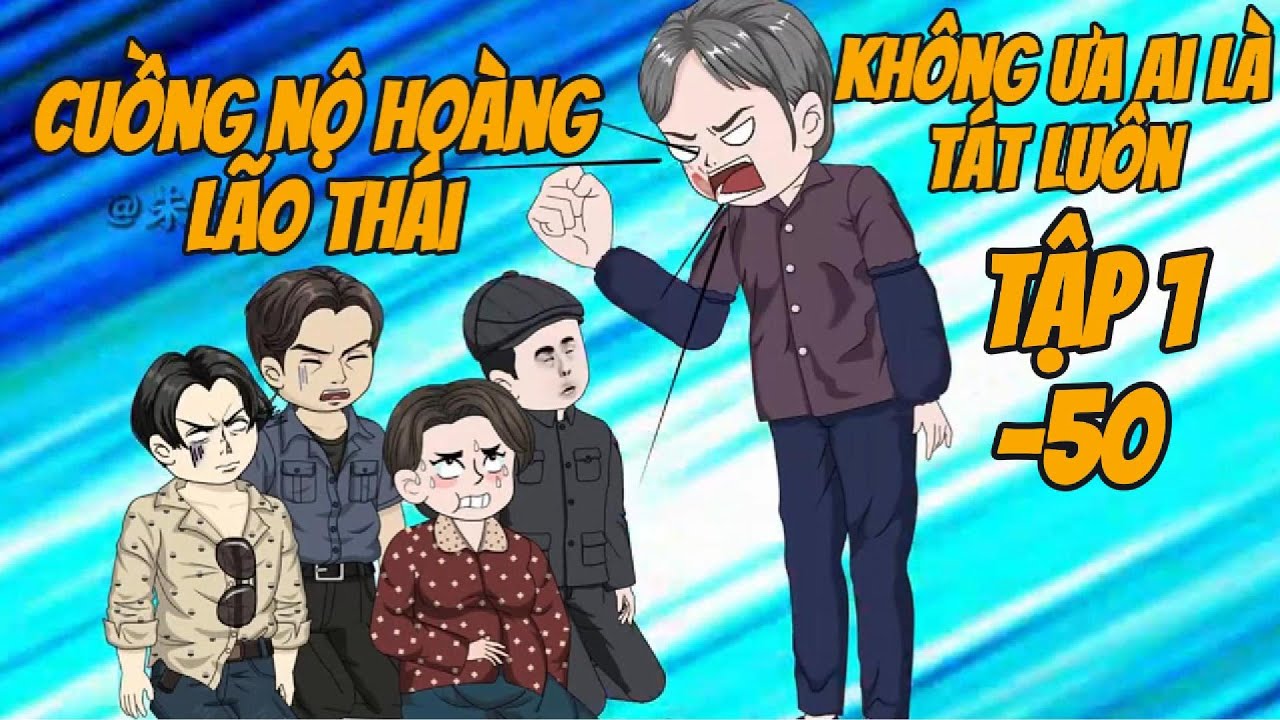 FULL CUỒNG NỘ HOÀNG LẠO THÁI TẬP 1-50 CƯỜNG GIẢ VIETSUB