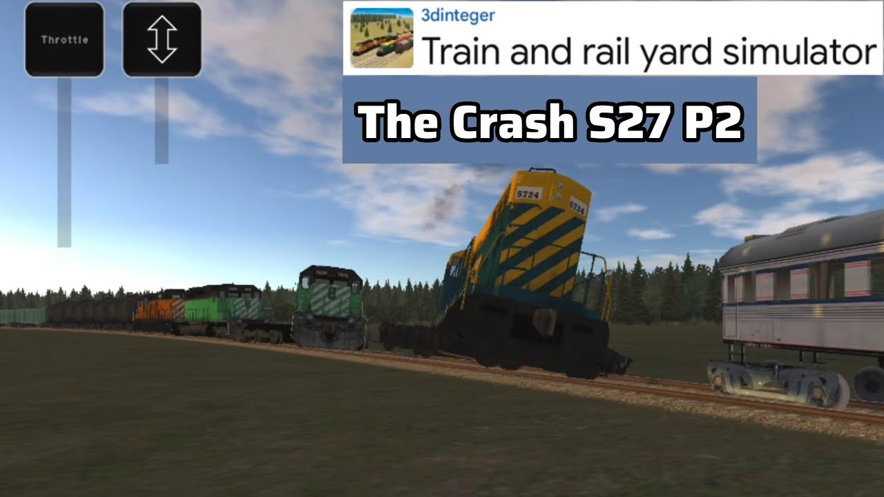 Train & Rail Yard Simulator The Crash S27 P2