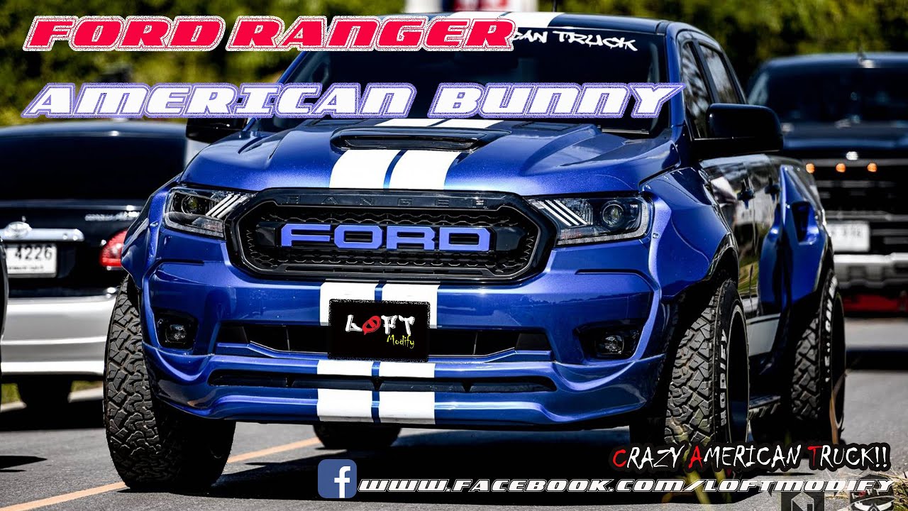 FORD RANGER XL แต่งหล่อๆ LOFT MODIFY