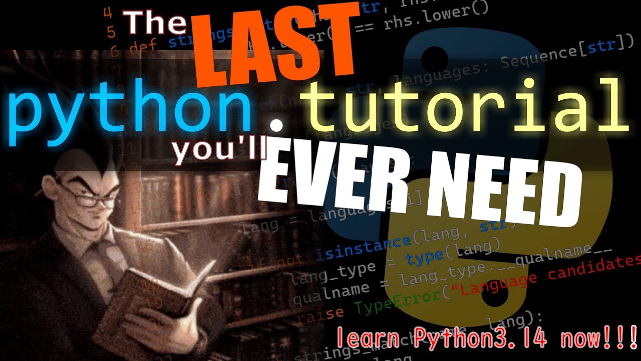 The last PYTHON TUTORIAL you'll EVER NEED!! Learn Python3.14 now!! (Poisson d'Avril 2025)