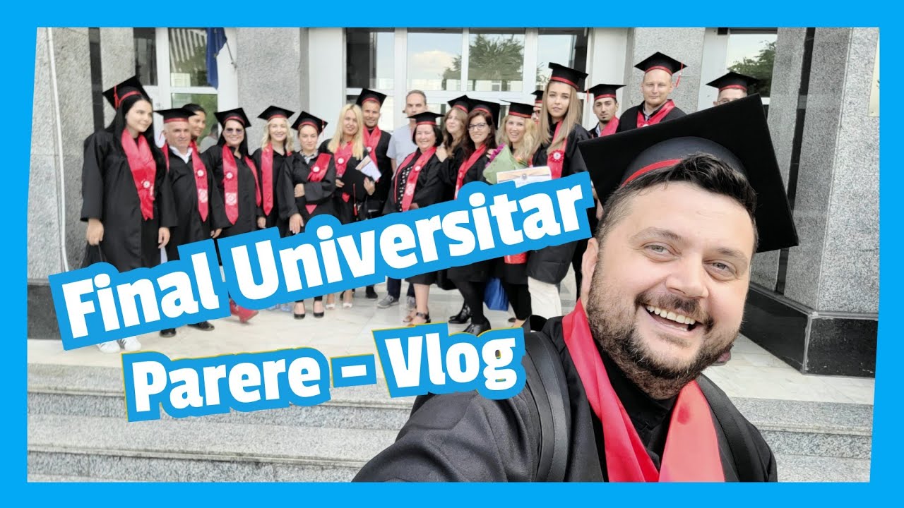 Sfârșit Universitar - Nicolae Titulescu București