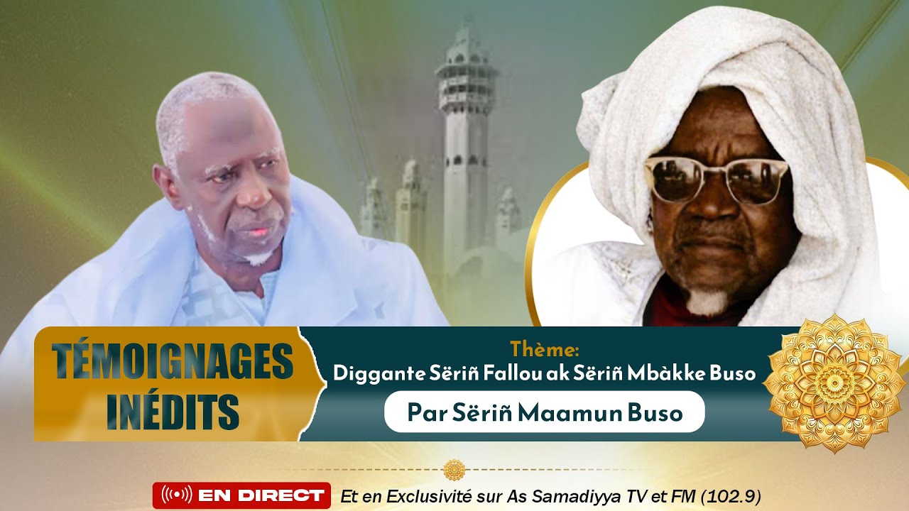 Témoignages sur Serigne Fallou Mbacké - Par Serigne Mamoune Bousso - Waajal Kazu Rajab 1447H/2026