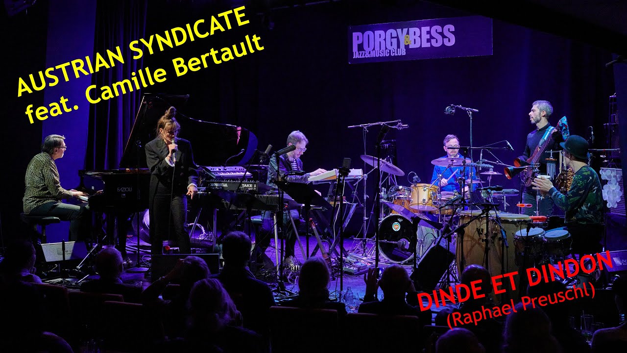 AUSTRIAN SYNDICATE feat. CAMILLE BERTAULT - playing 
