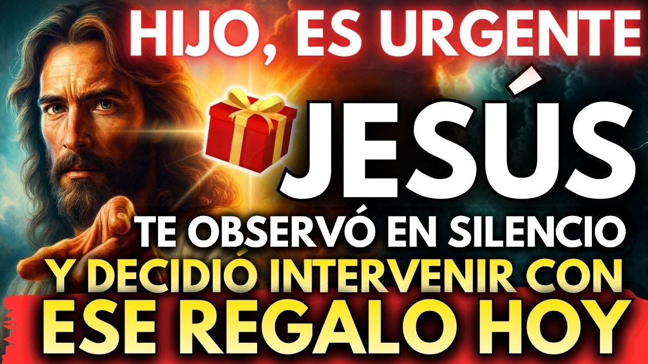 😢 JESÚS TE OBSERVÓ EN SILENCIO… Y DECIDIÓ INTERVENIR CON ESE REGALO