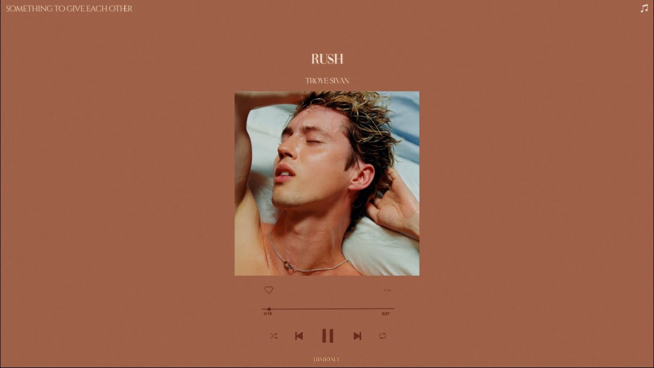 troye sivan - rush (sped up + reverb)