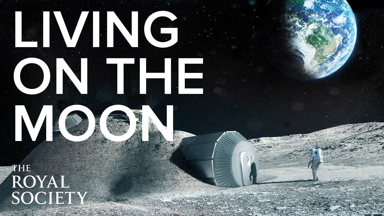 Can humans live on the Moon? | The Royal Society