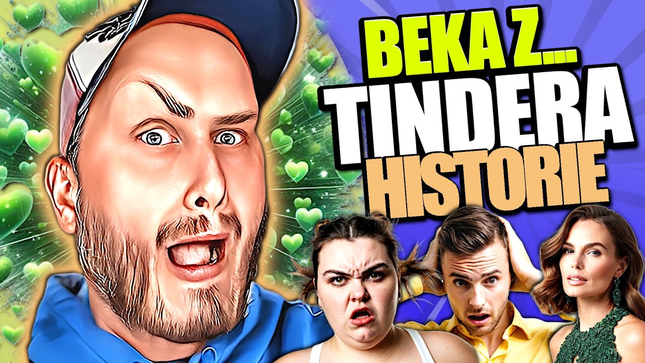 Beka z TINDERA - Historie internautów | BlejtramTV