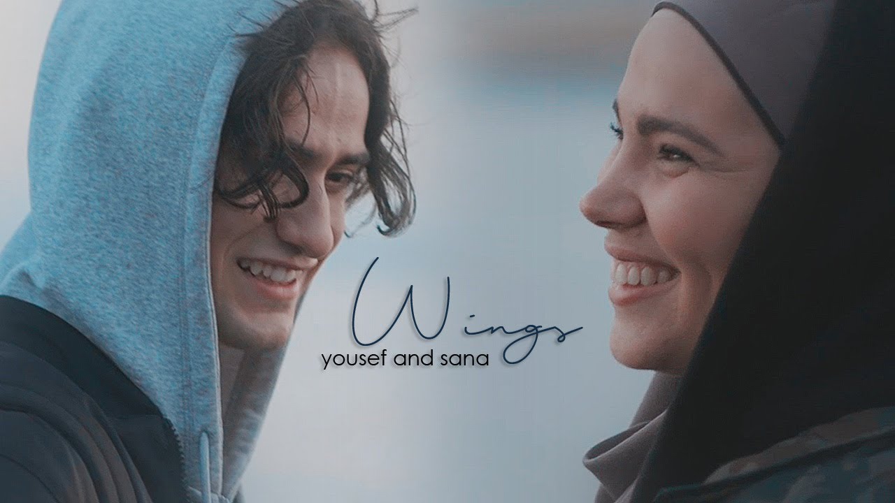 Wings | Sana & Yousef