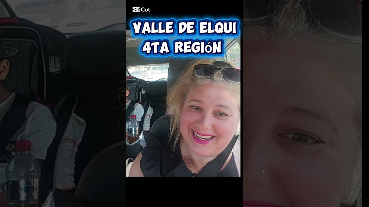 Valle de Elqui, Comuna Paihuano 4° Región 