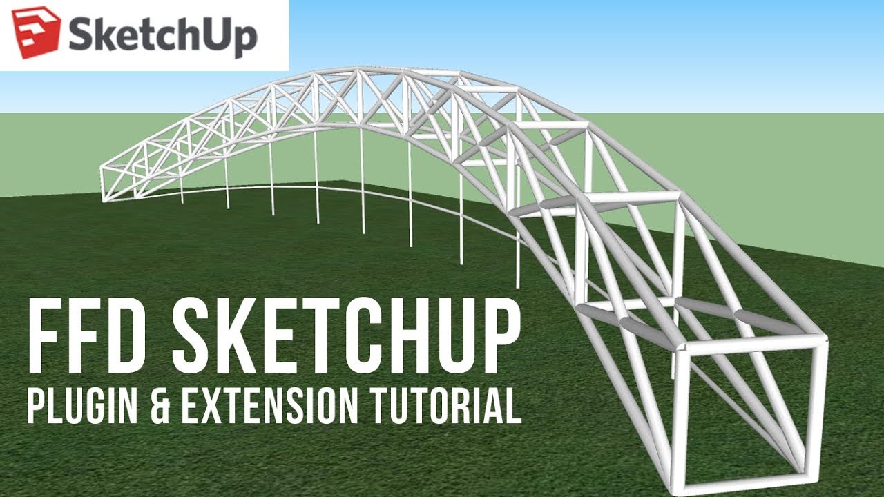 FFD Sketchup -  Membuat Rangka pipa Besi Lengkung
