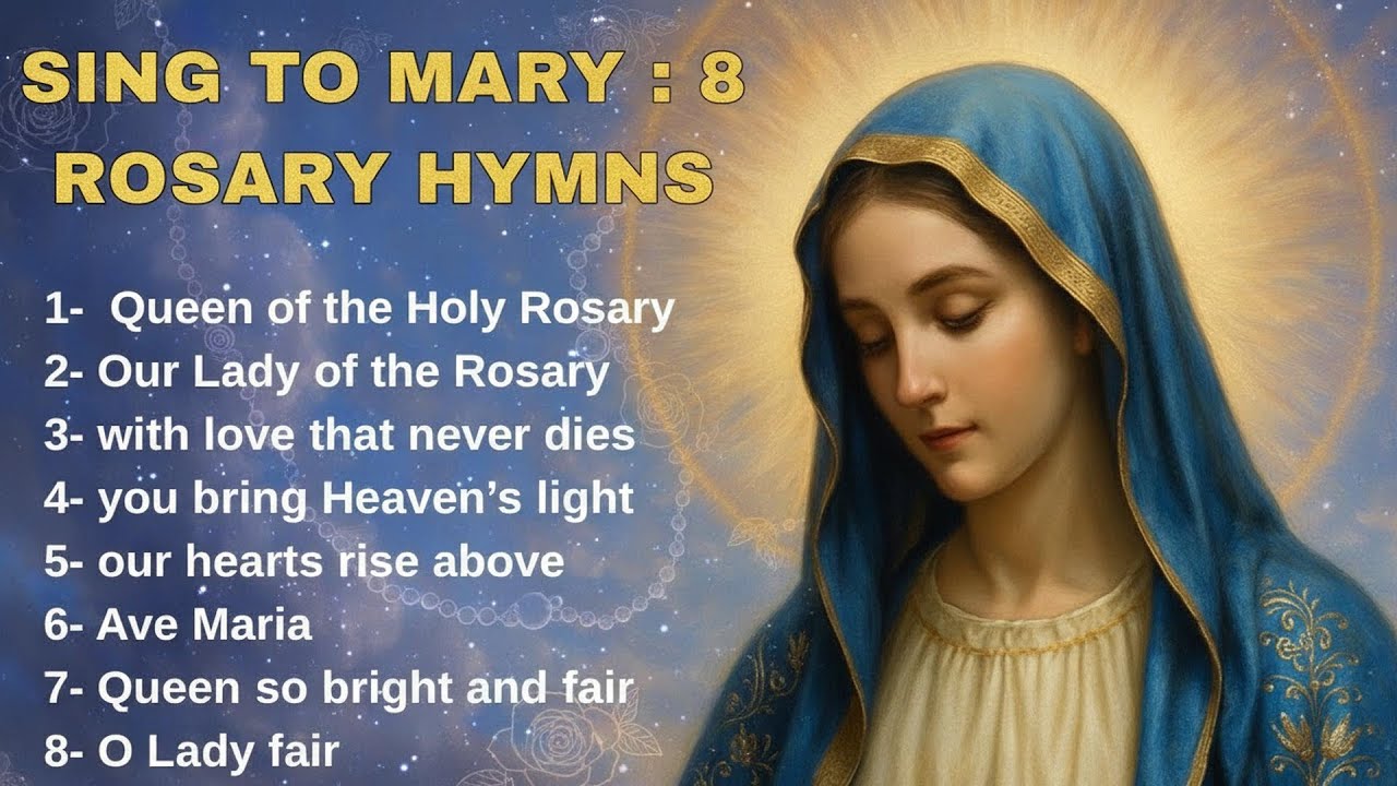Rosary Devotion in Song &ndash; 8 Powerful Hymns to Mary