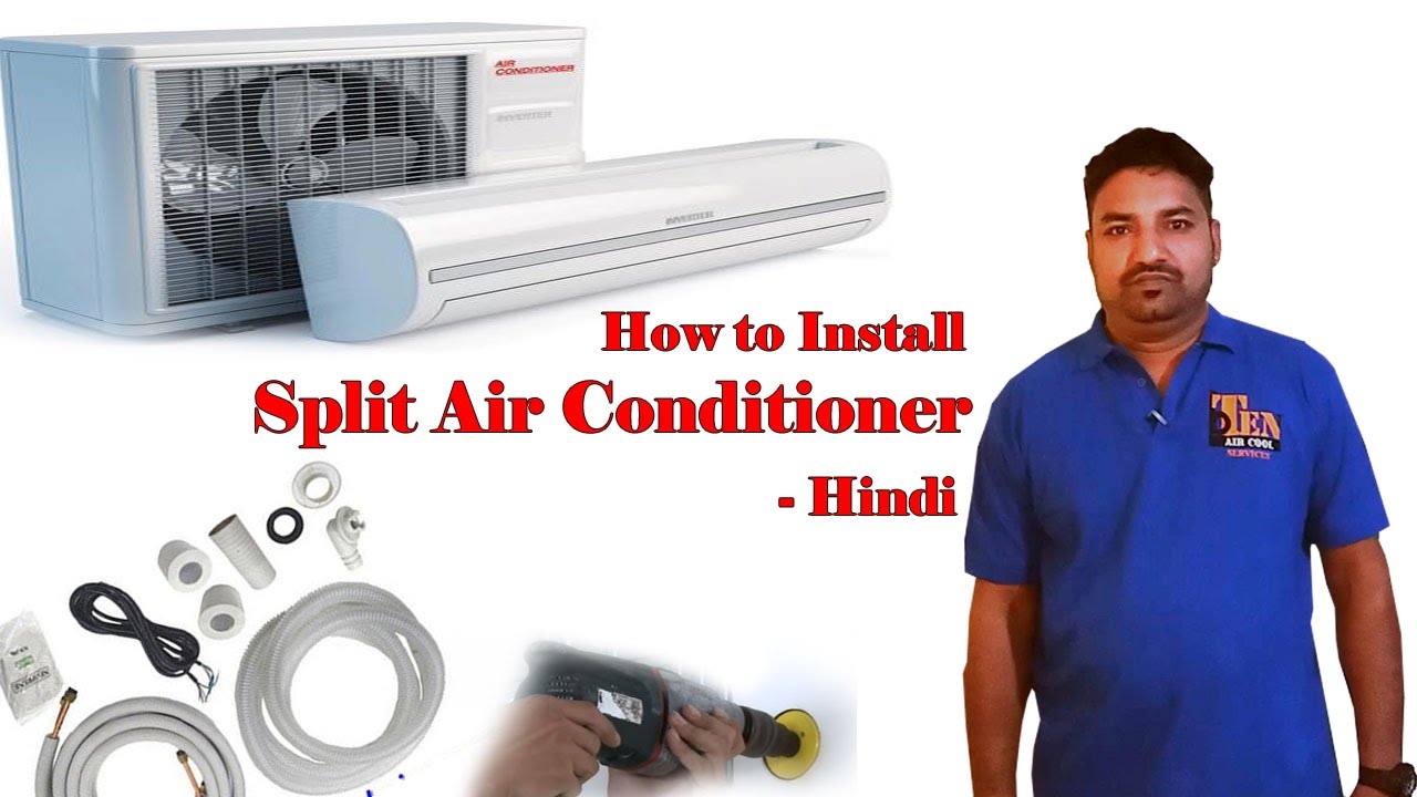 How to Install  Split Air Conditioner - Hindi