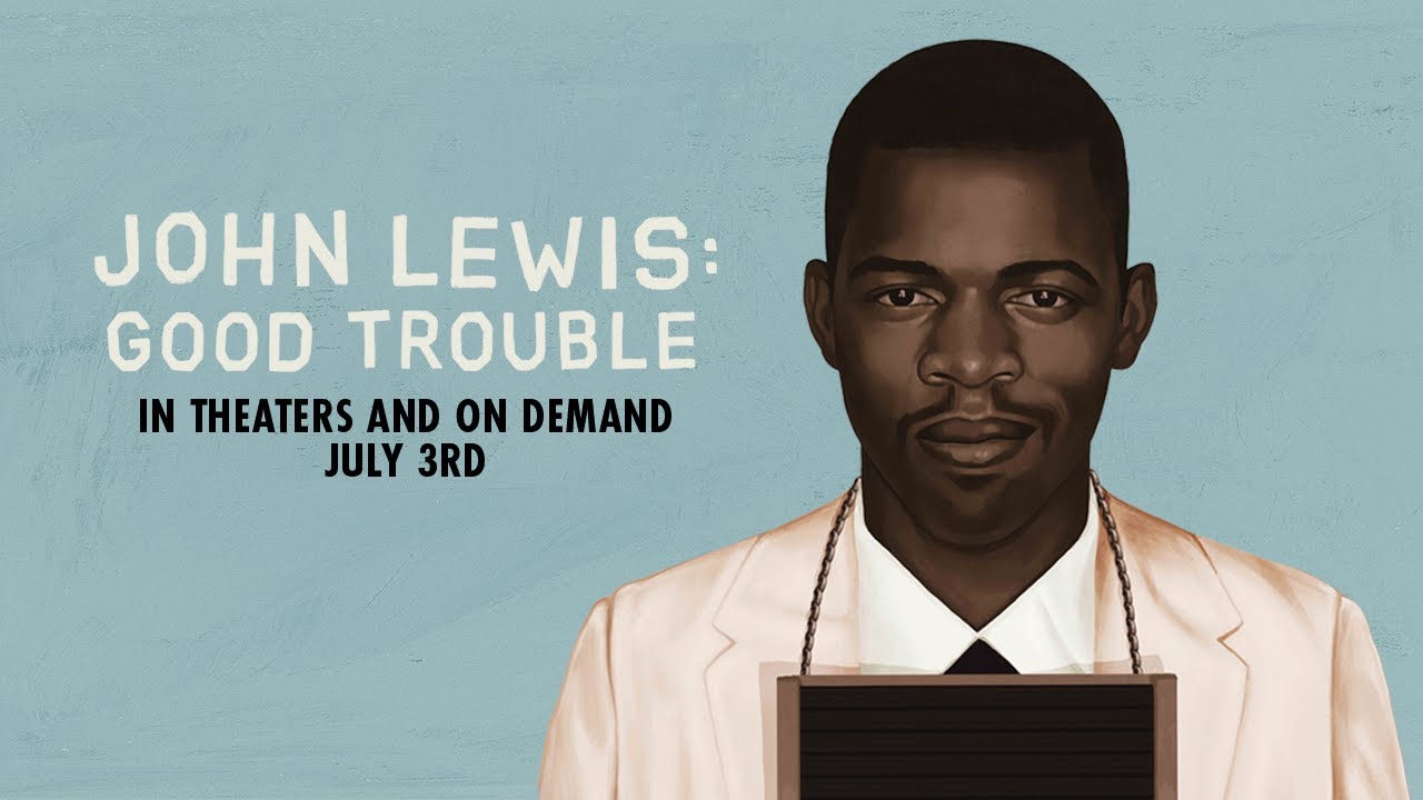 John Lewis: Good Trouble - Official Trailer