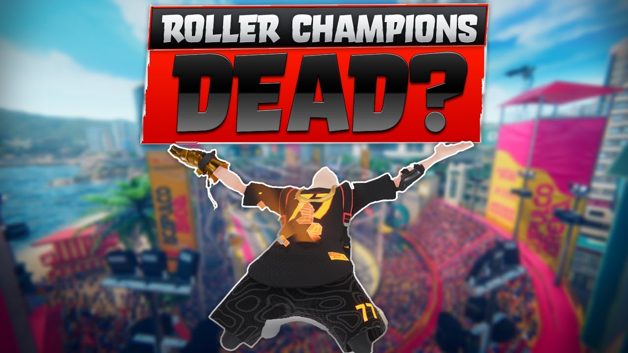 Roller Champions Is DYING.. Can It Be Saved?