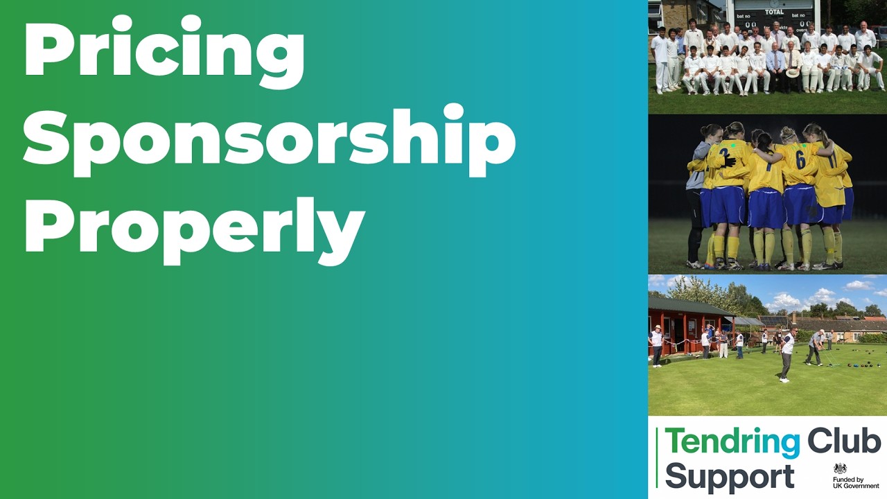 Tendring Club Support – Session 2 – Pricing Sponsorship Properly