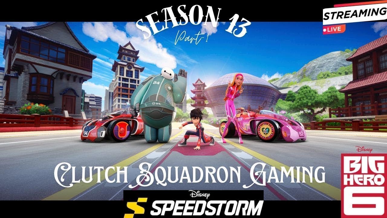 🏎️ Season 13 #MicrobotMayhem is HERE in DisneySpeedStorm Live Stream #48  🏎️ #BigHero6 #hirohamada