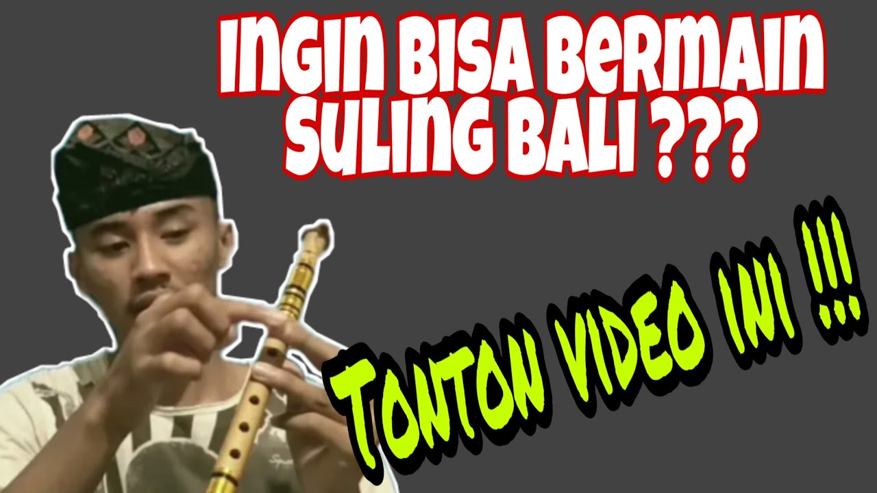 BELAJAR MENCARI NADA - SULING BALI
