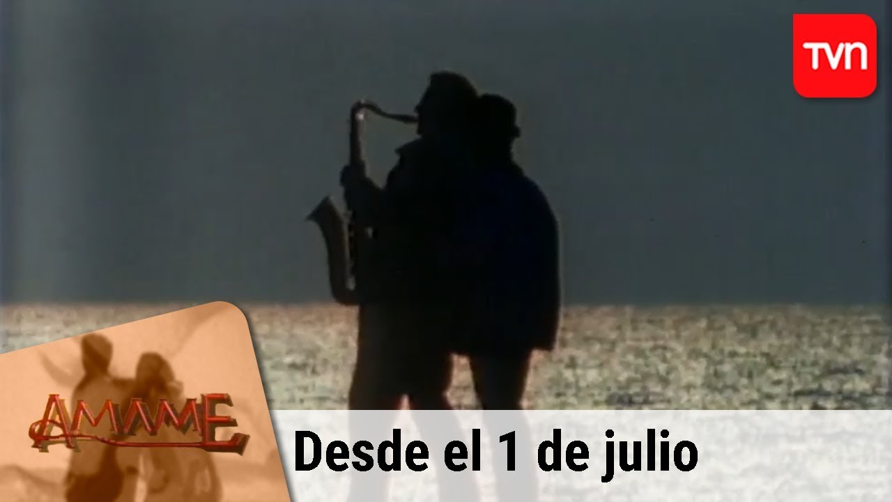 Ámame | Desde el 1 de julio a las 13 horas