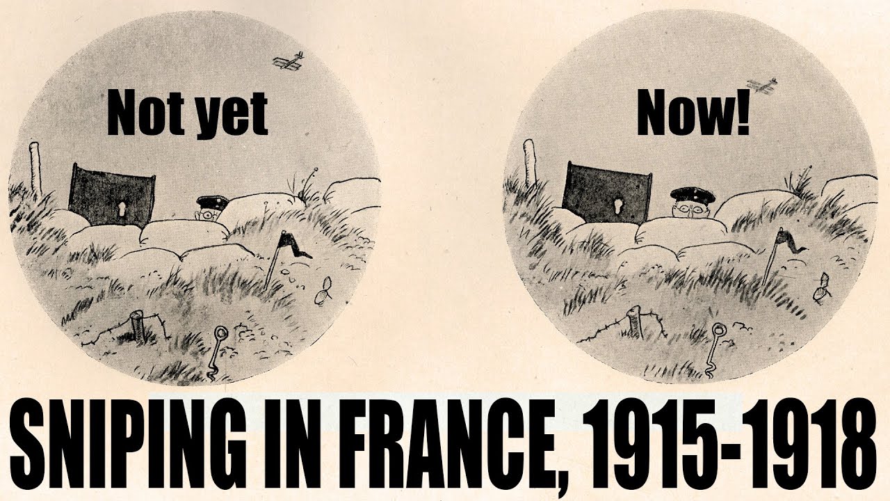 Deerhunting skills in the trenches: Sniping in France, 1915-1918