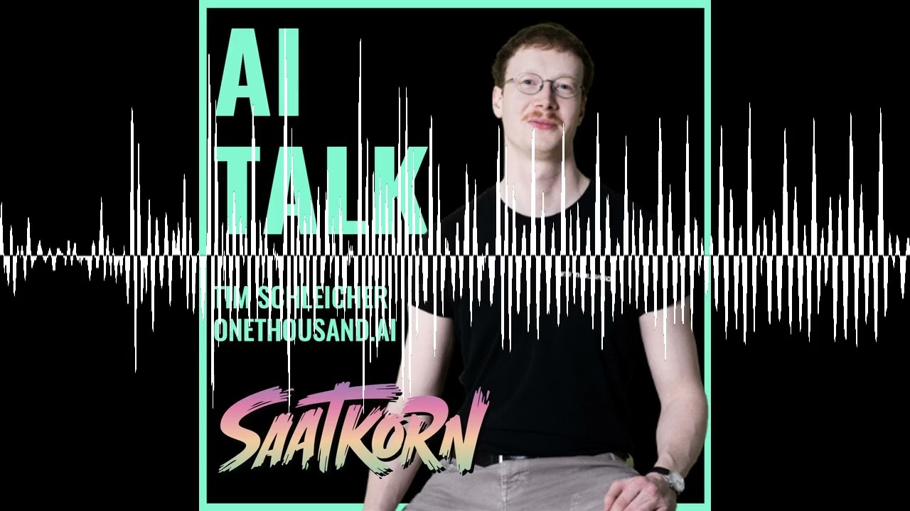 #531 with TIM SCHLEICHER from ONETHOUSAND.AI - SAATKORN